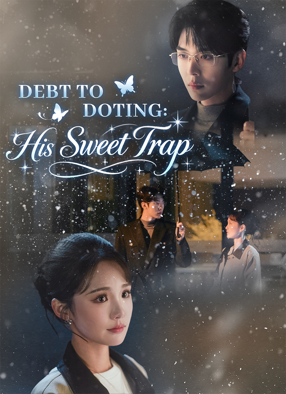 Debt to Doting: His Sweet Trap poster
