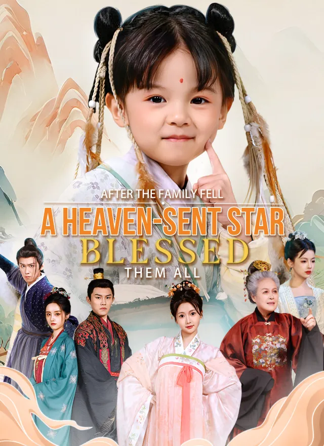 After the Family Fell, a Heaven-Sent Star Blessed Them All poster