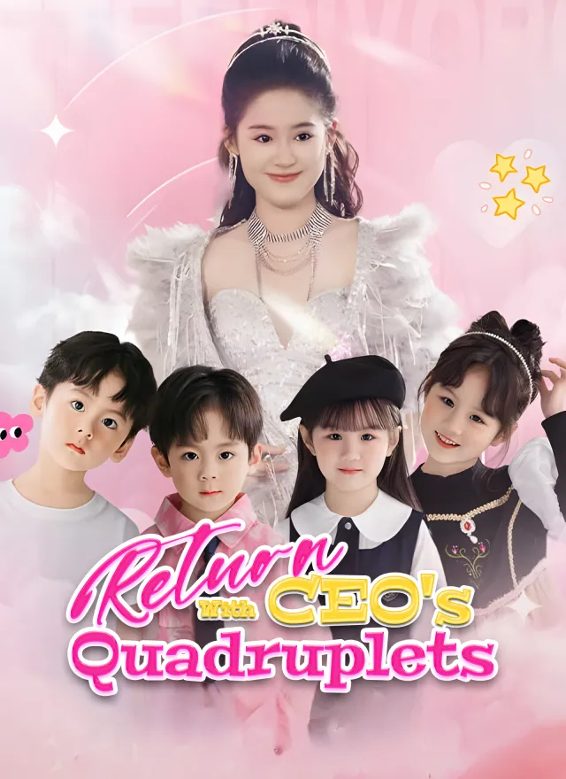 Return With CEO's Quadruplets poster