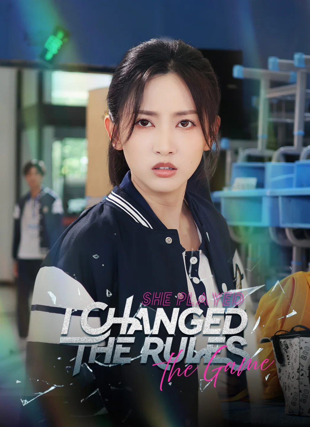 She Played the Game, I Changed the Rules poster