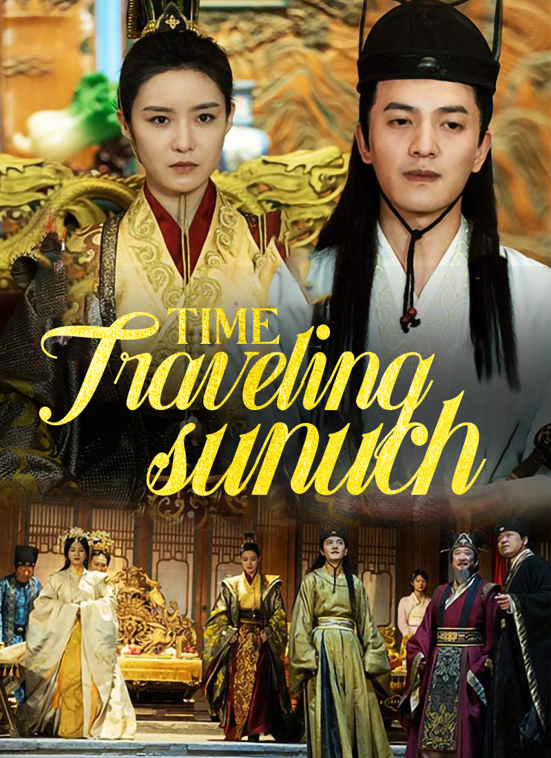 Time-Traveling Eunuch poster