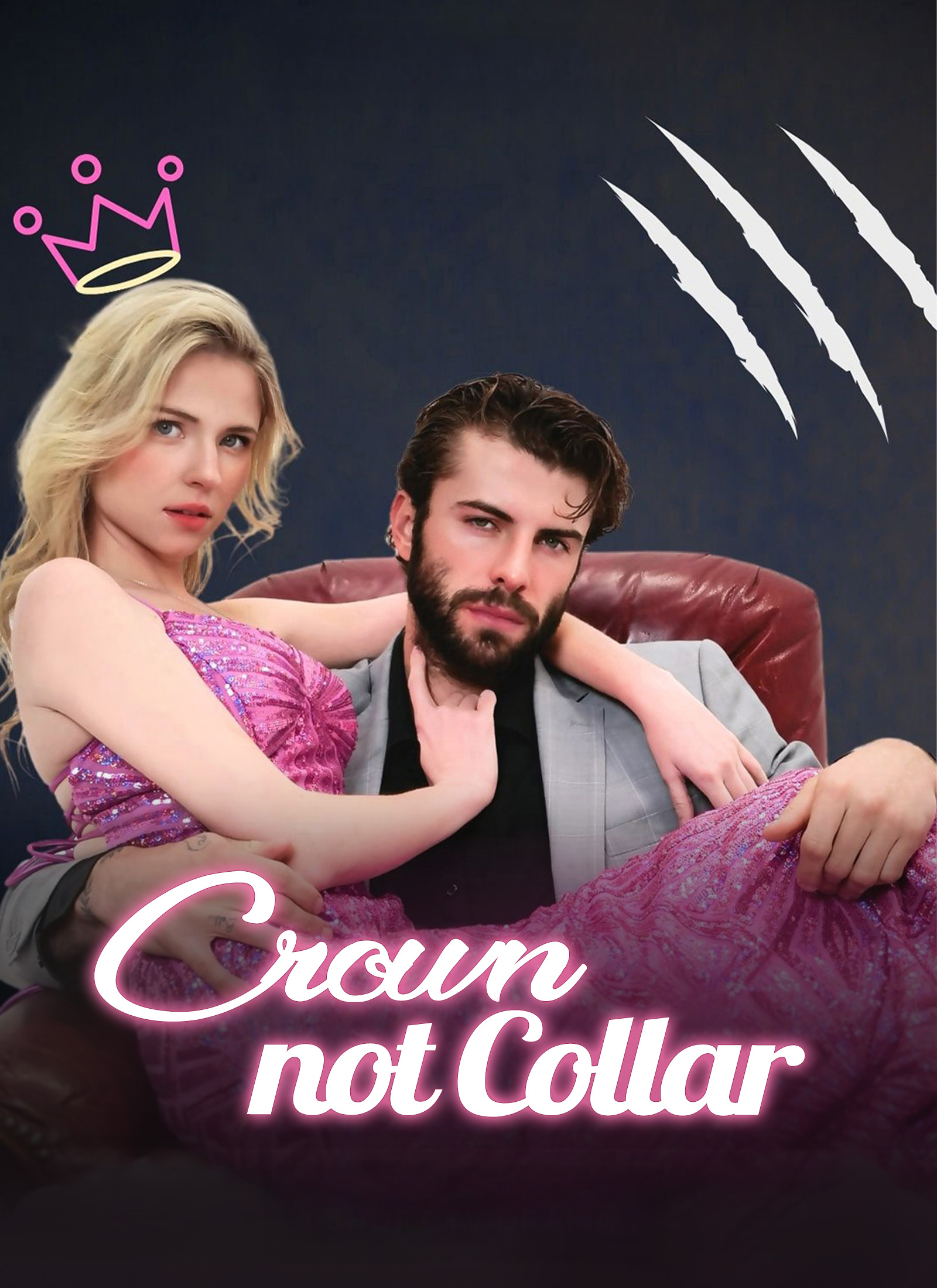 Crown, not Collar poster