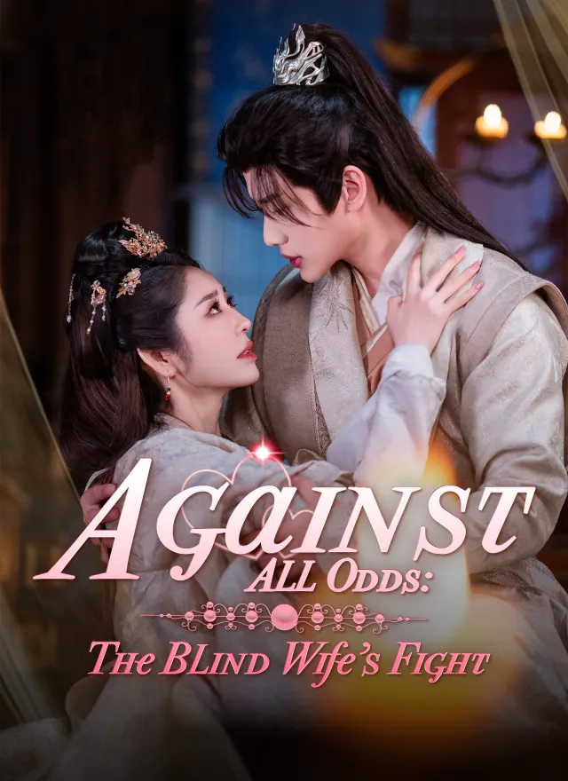 Against All Odds: The Blind Wife's Fight poster