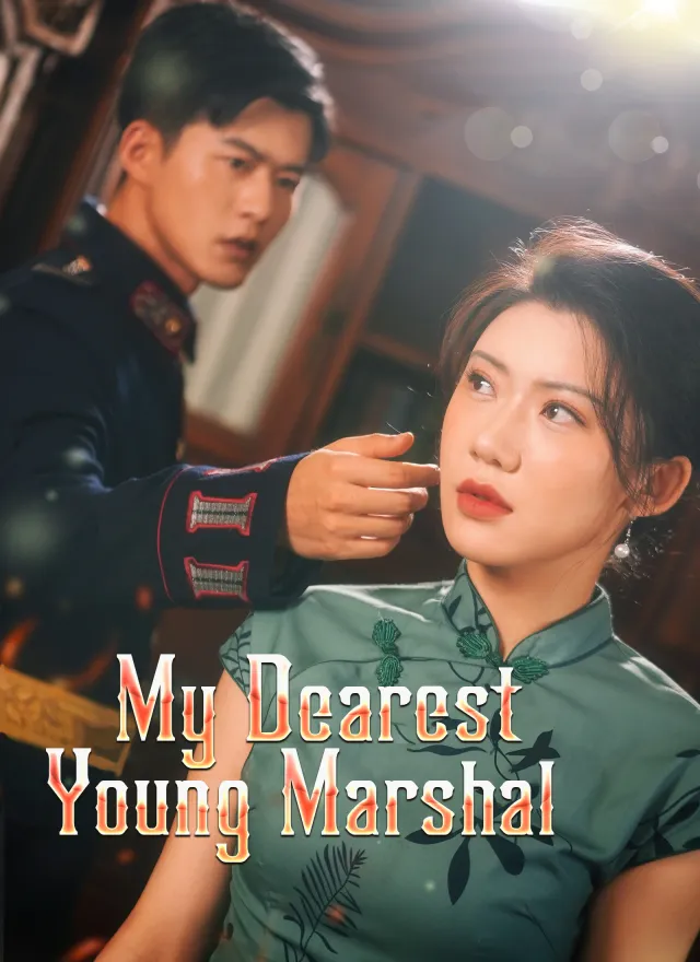 My Dearest Young Marshal poster