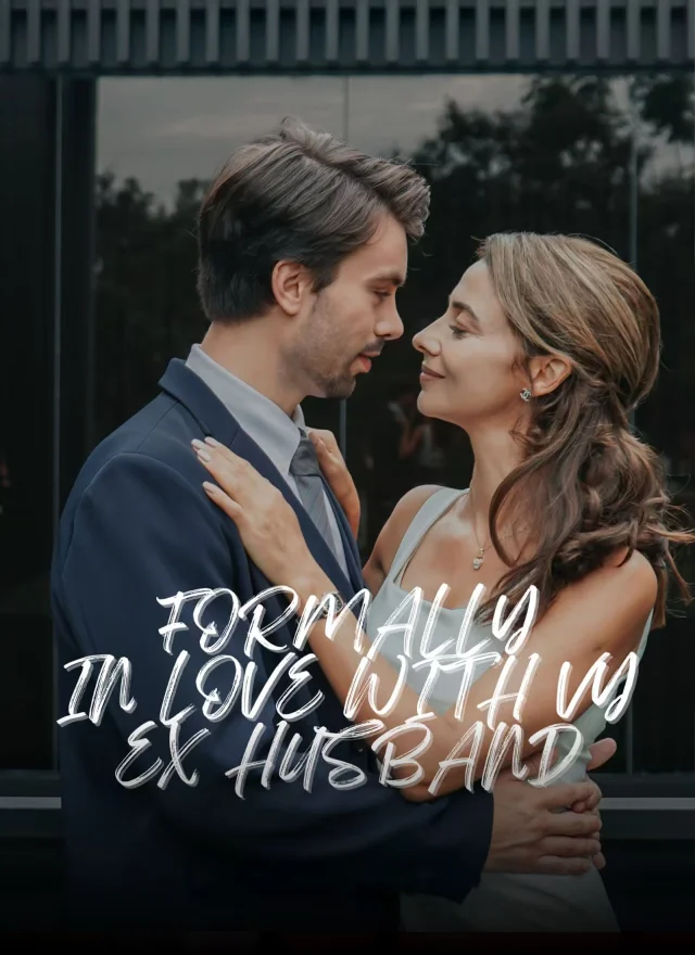 Formally in Love with My Ex-Husband poster