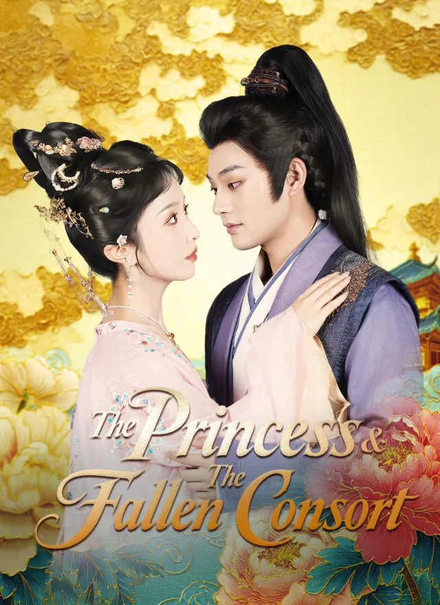 The Princess & The Fallen Consort poster