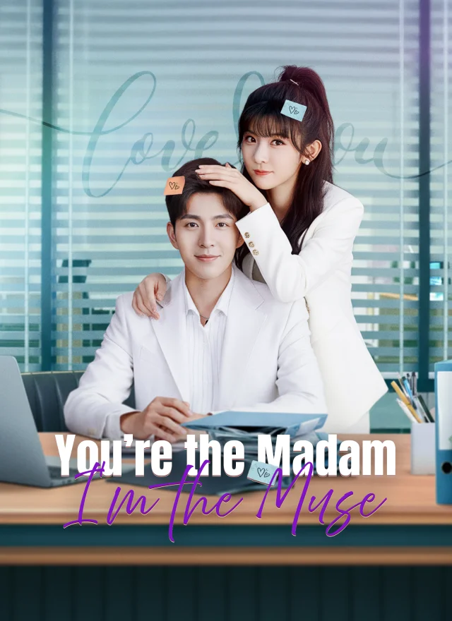 You're the Madam, I'm the Muse poster