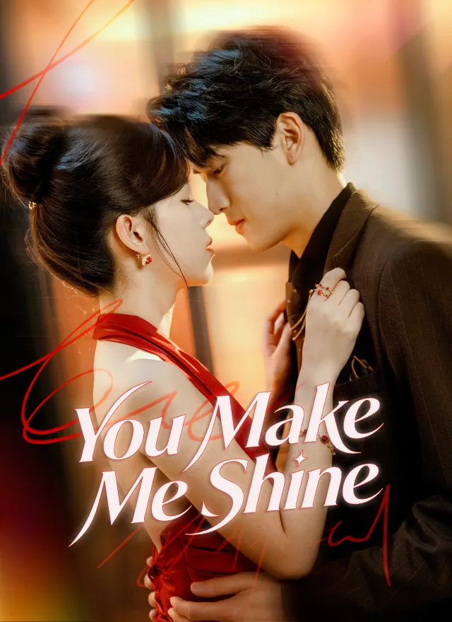 You Make Me Shine poster
