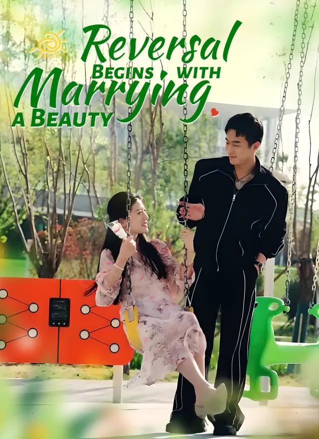 Reversal Begins with Marrying a Beauty poster