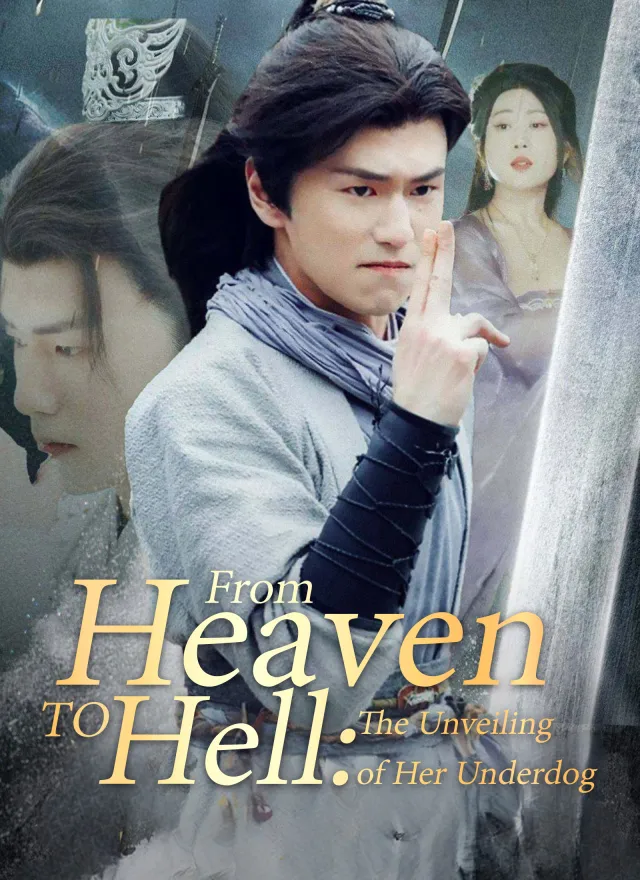 From Heaven to Hell: The Unveiling of Her Underdog poster