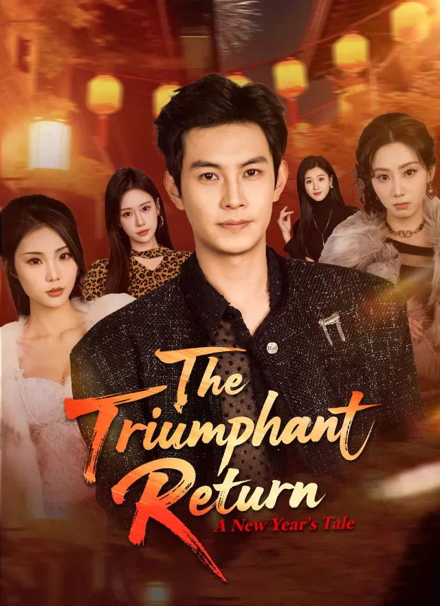 The Triumphant Return A New Year's Tale poster