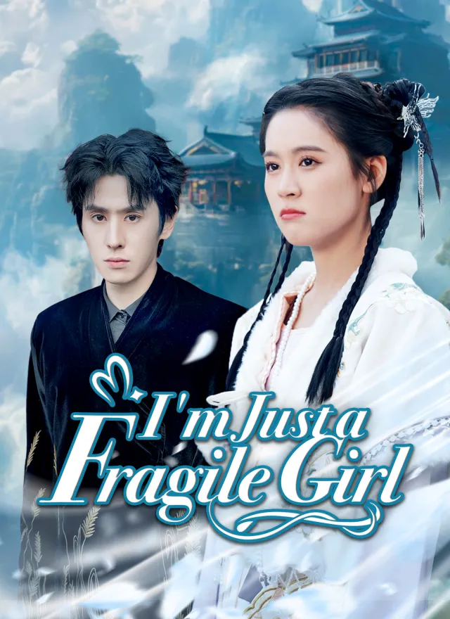 I'm Just a Fragile Girl poster