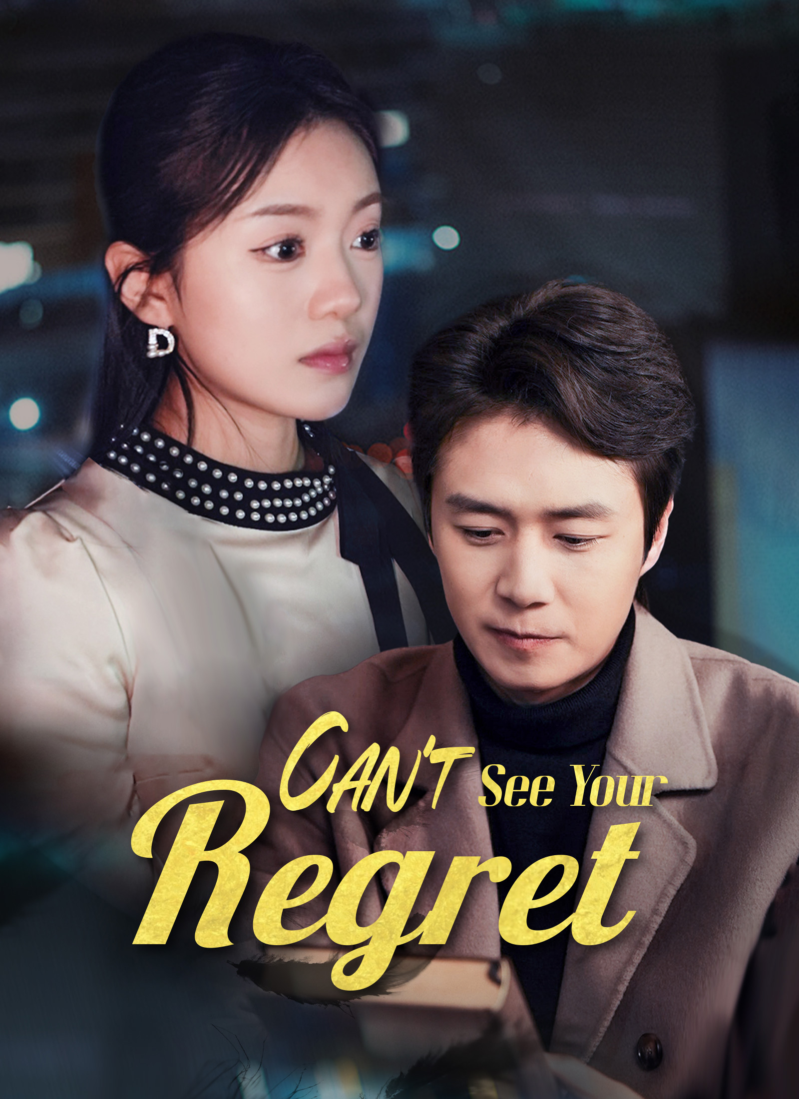 Can't See Your Regret poster