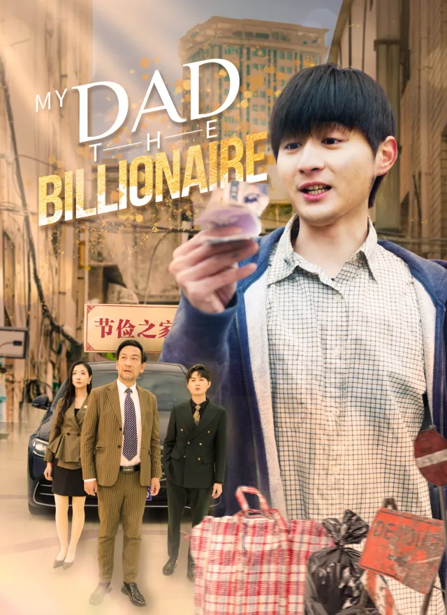 My Dad, the Billionaire poster