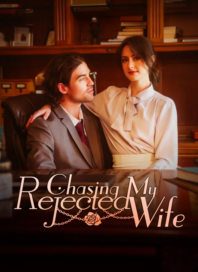 Chasing My Rejected Wife cover