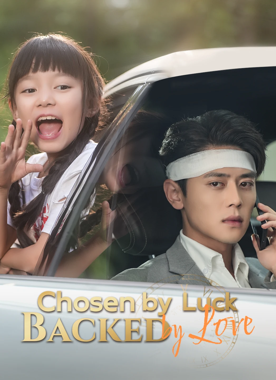 Chosen by Luck, Backed by Love poster