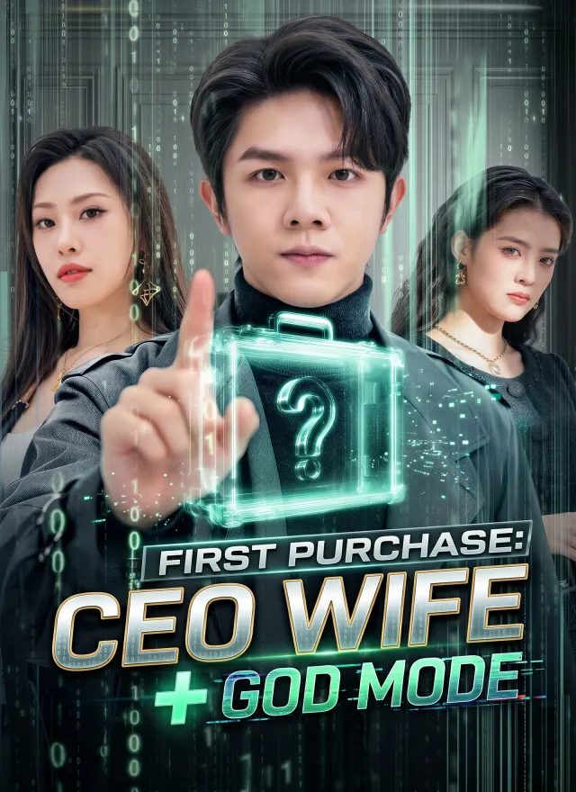 First Purchase: CEO Wife + God Mode cover