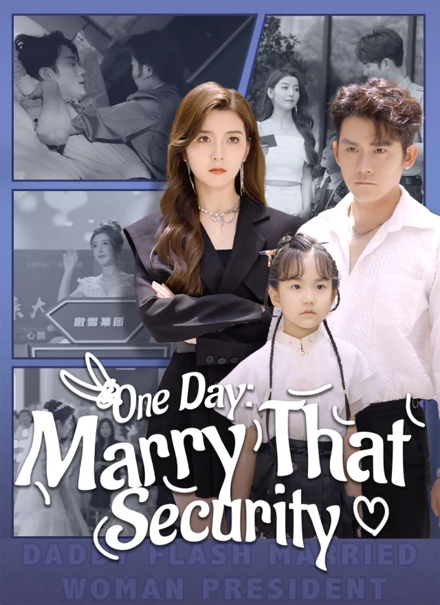 One Day: Marry That Security poster