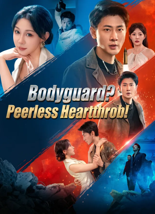 Bodyguard? / Peerless Heartthrob! poster