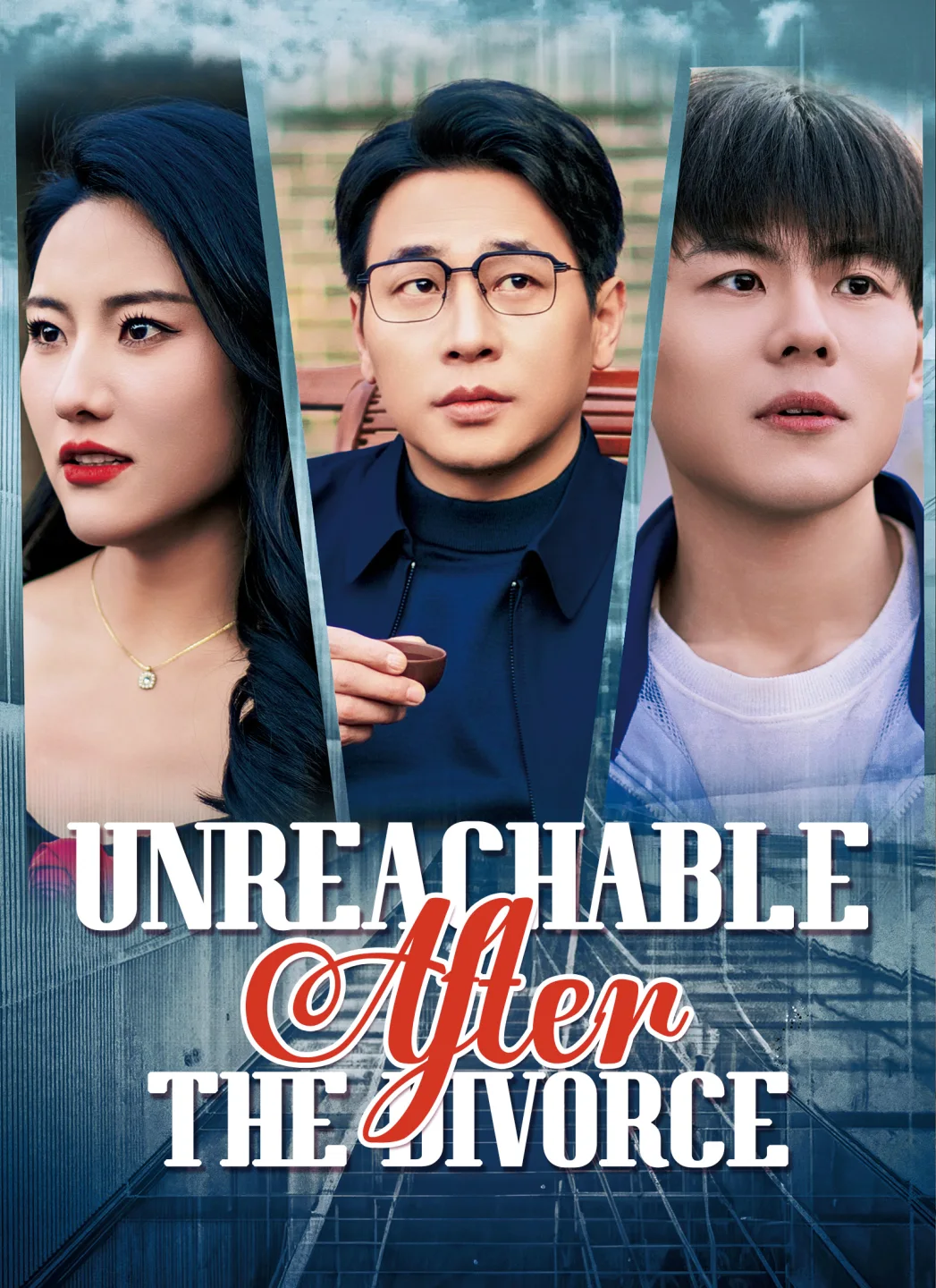 Unreachable After the Divorce poster