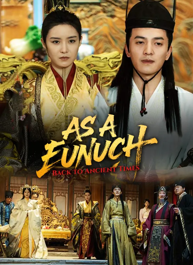 Back to Ancient Times as a Eunuch poster