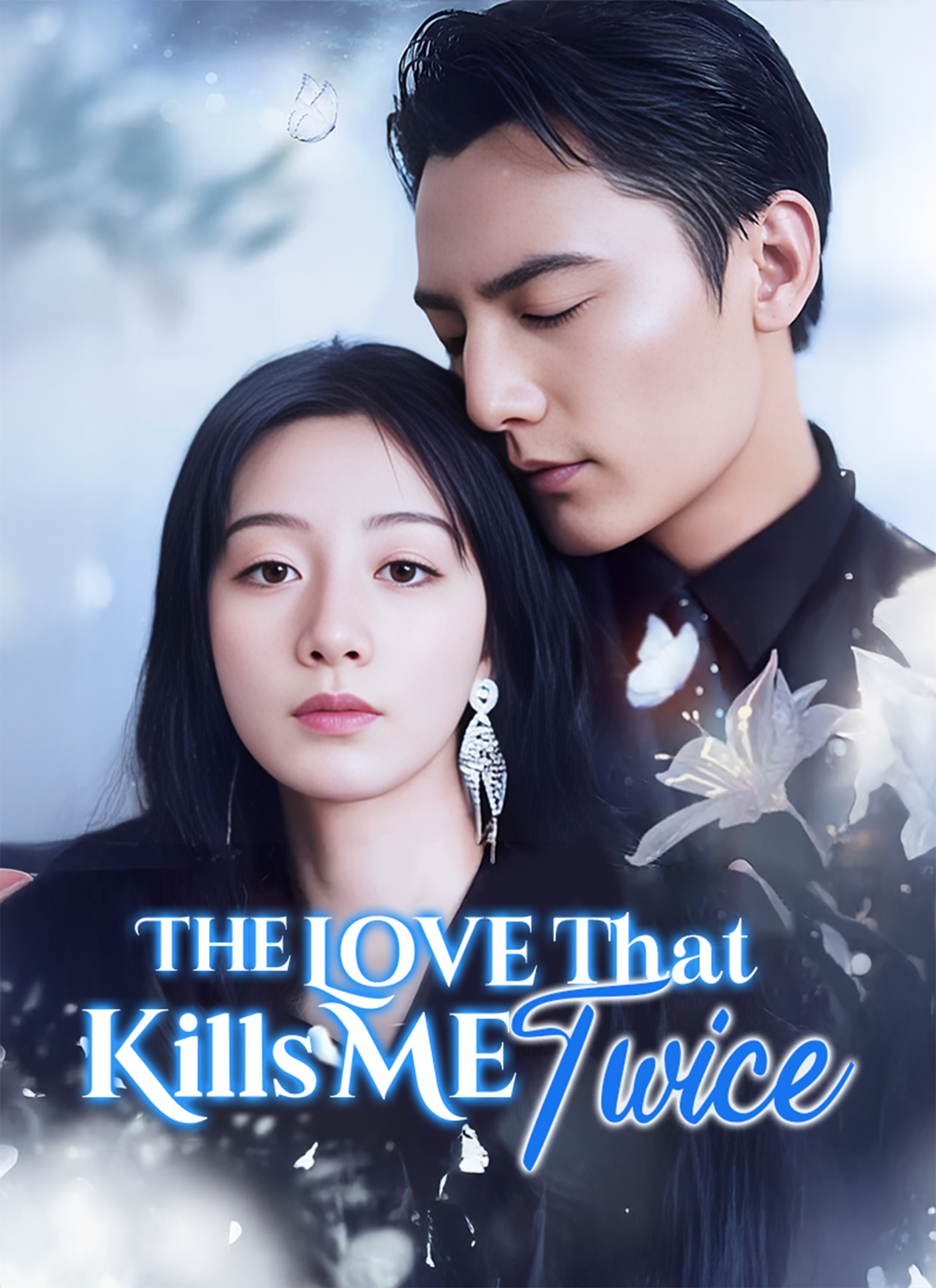 The Love That Kills Me Twice poster