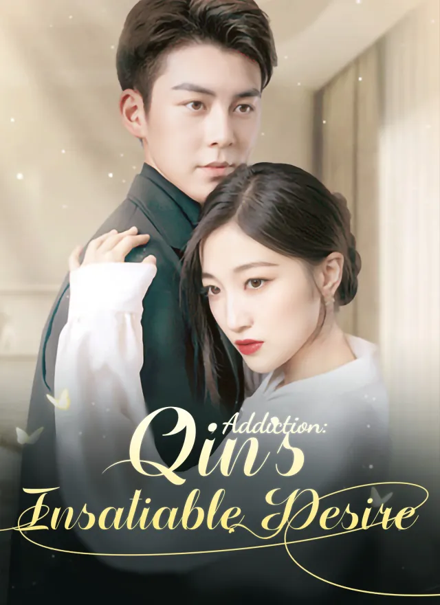 Qin's Addiction: Insatiable Desire poster