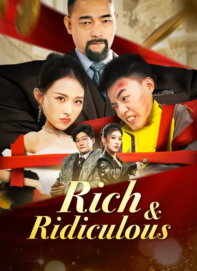 Rich & Ridiculous poster