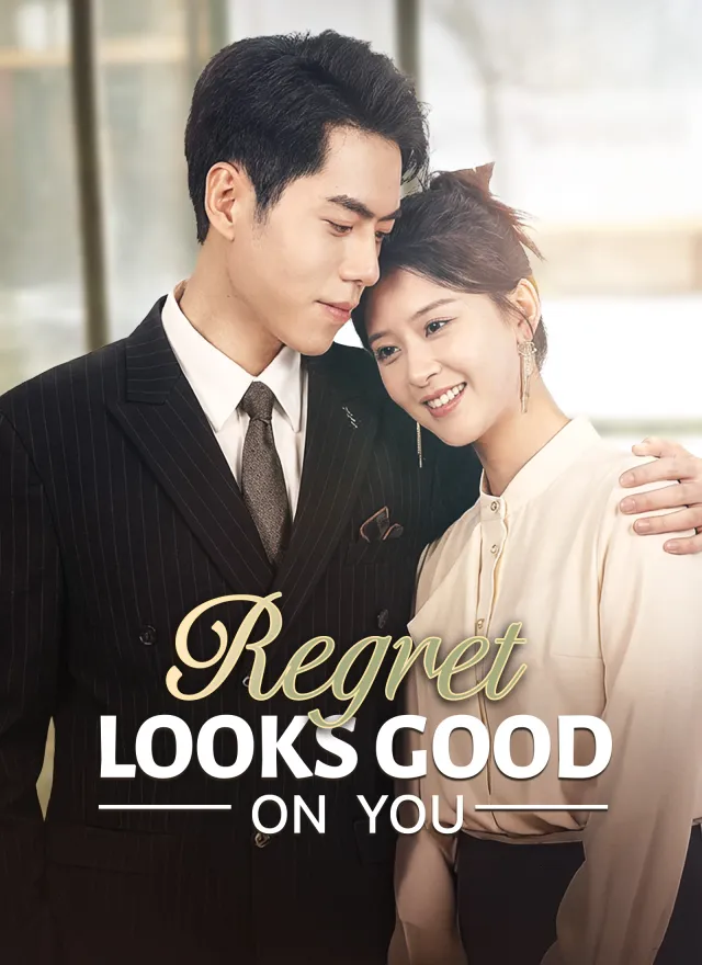Regret Looks Good on You poster