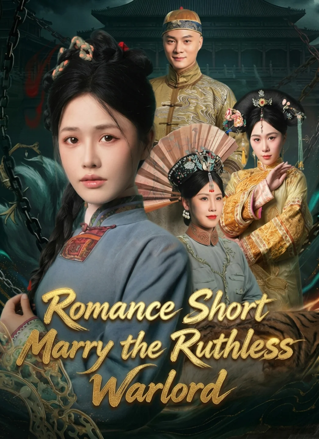 Romance Short: Marry the Ruthless Warlord poster