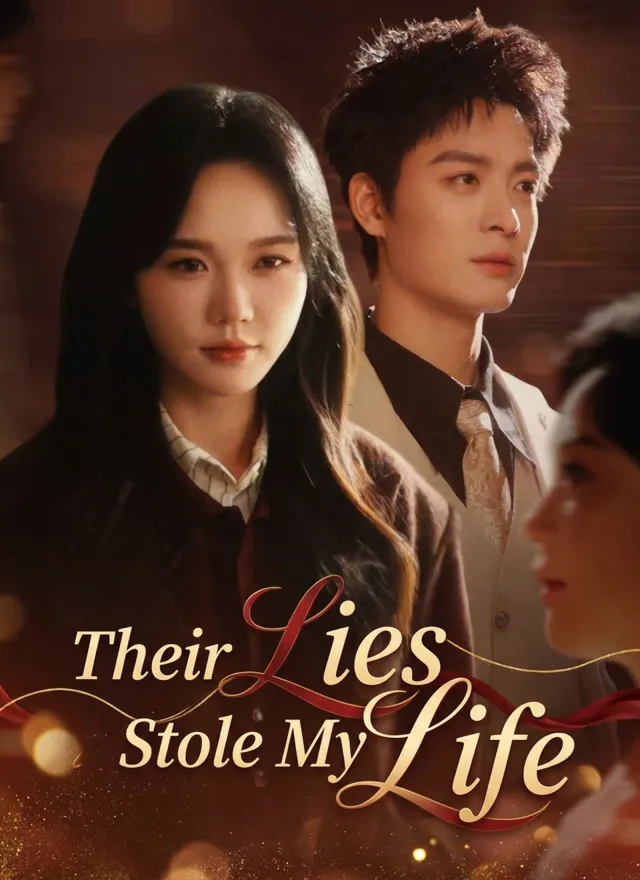 Their Lies Stole My Life poster