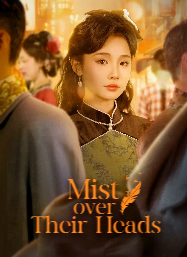Mist Over Their Heads poster