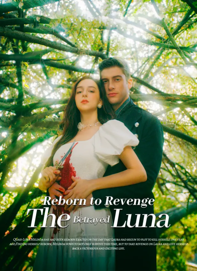 Reborn to Revenge: The Betrayed Luna poster