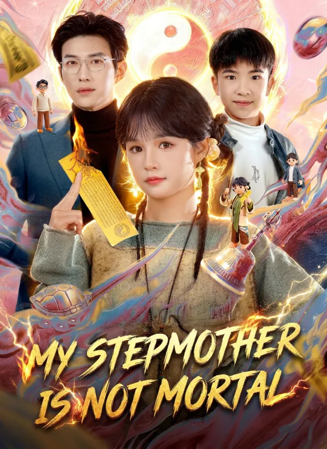 My Stepmother Is Not Mortal poster