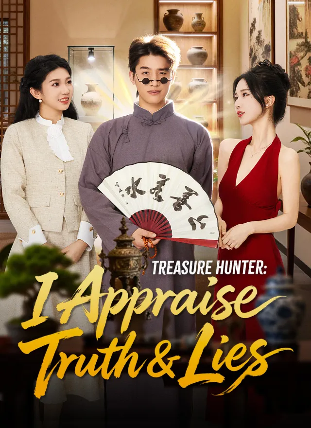 Treasure Hunter: I Appraise Truth & Lies poster