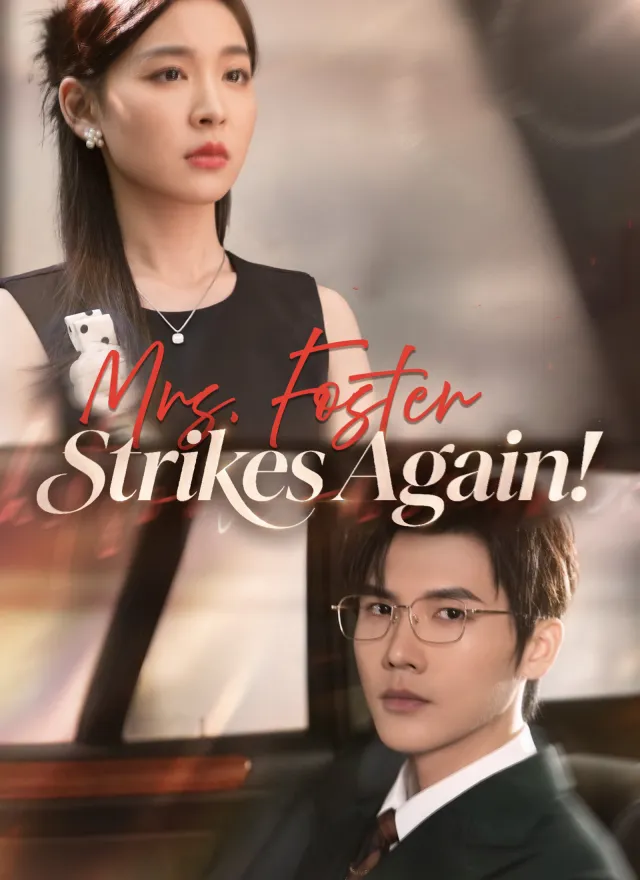 Mrs. Foster Strikes Again! poster