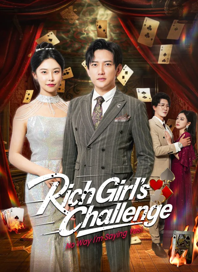 [Dubbed]Rich Girl's Challenge: No Way I'm Saying Yes! poster