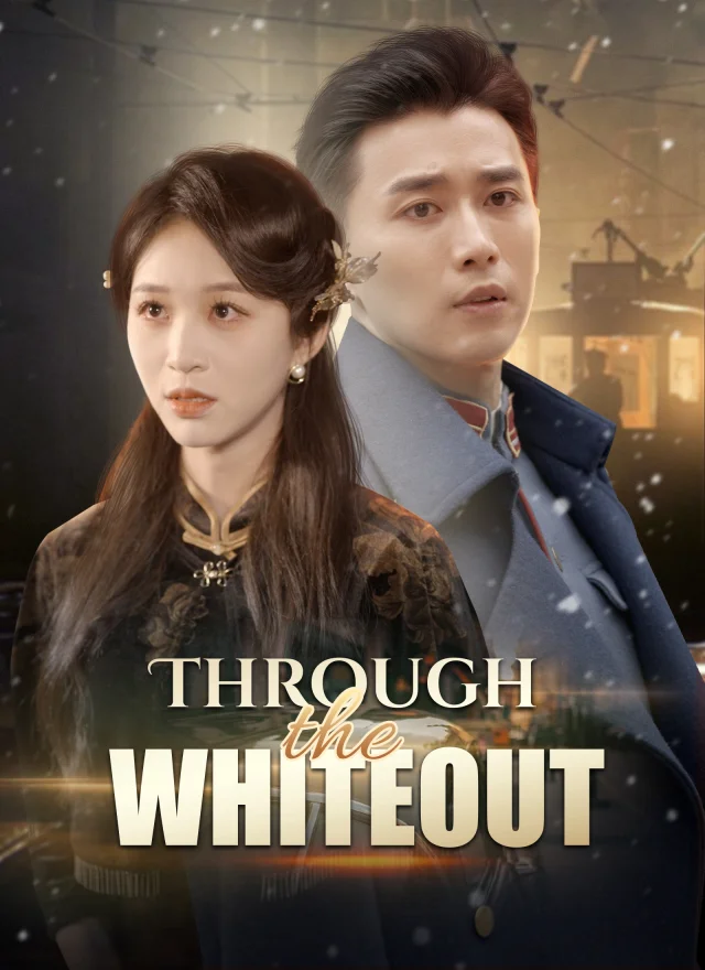 Through the Whiteout poster