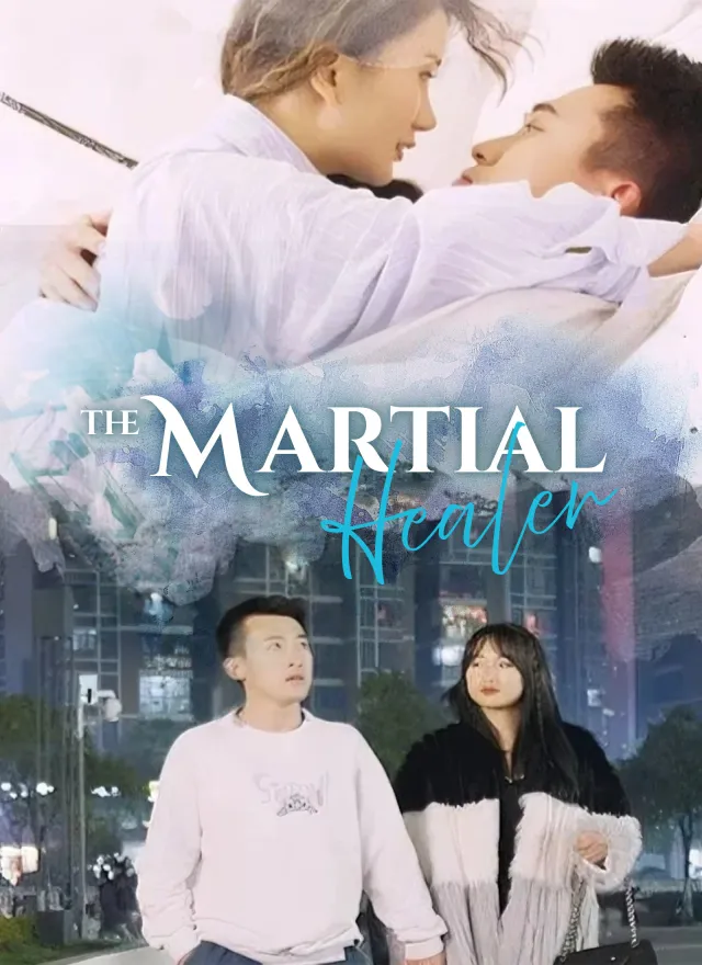 The Martial Healer poster