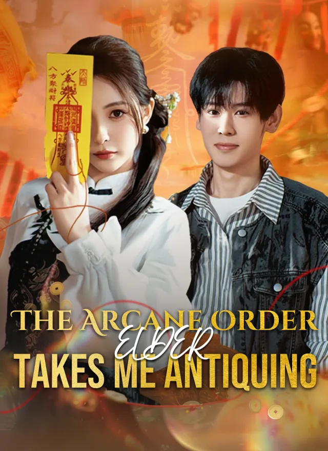 The Arcane Order Elder Takes Me Antiquing poster