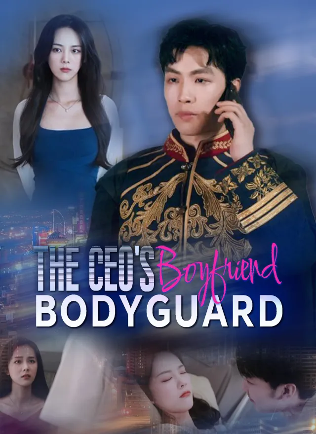 [Dubbed]The CEO's Bodyguard Boyfriend cover