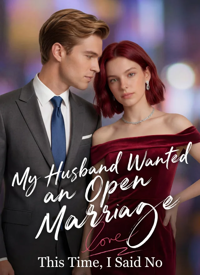 My Husband Wanted an Open Marriage — This Time, I Said No cover
