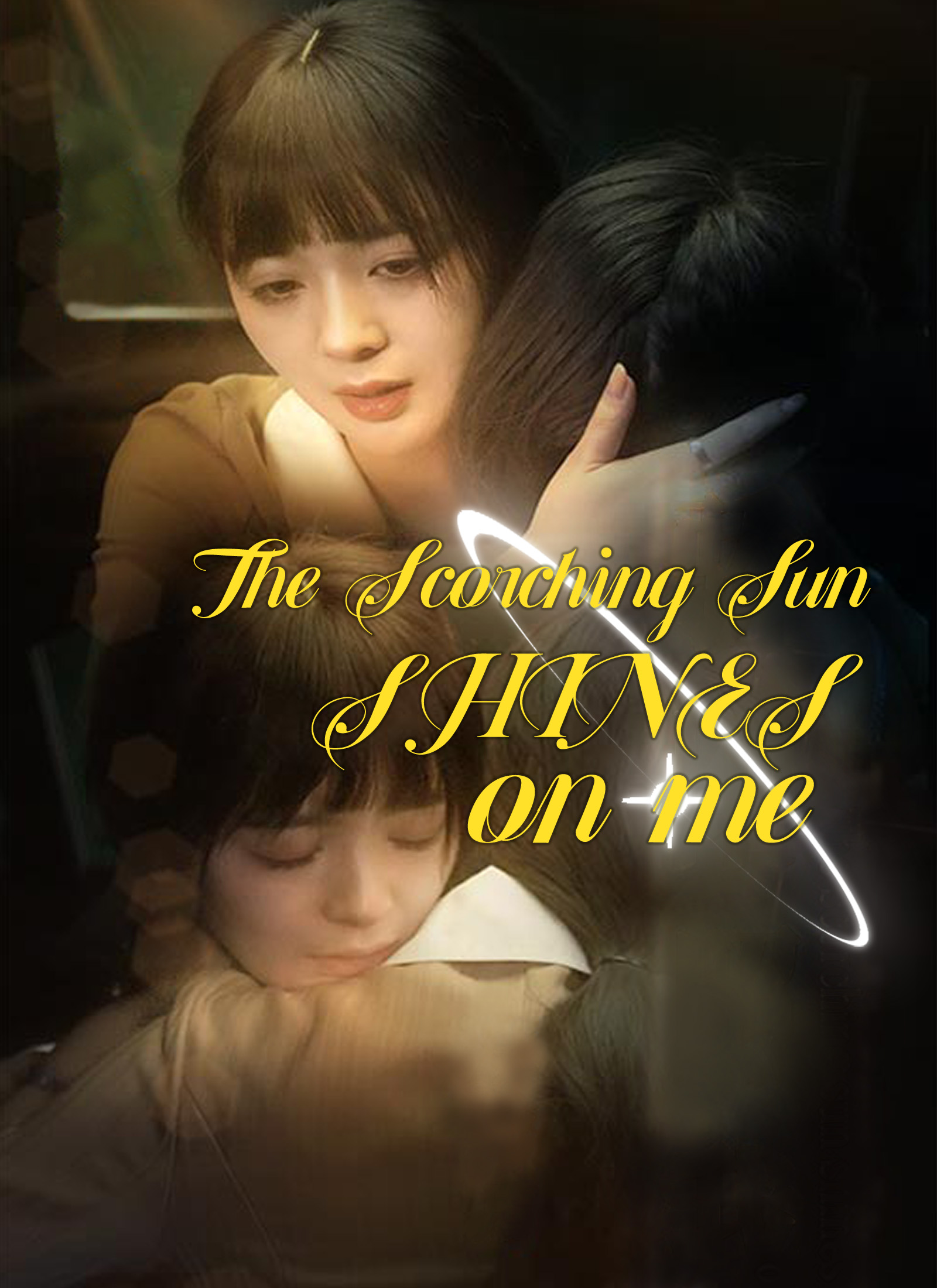 The Scorching Sun Shines On Me poster
