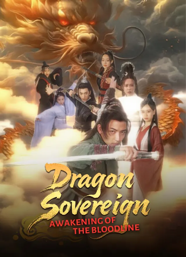 Dragon Sovereign Awakening of the Bloodline poster