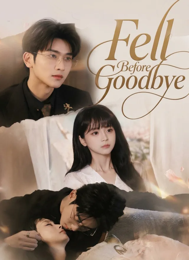 Fell Before Goodbye poster