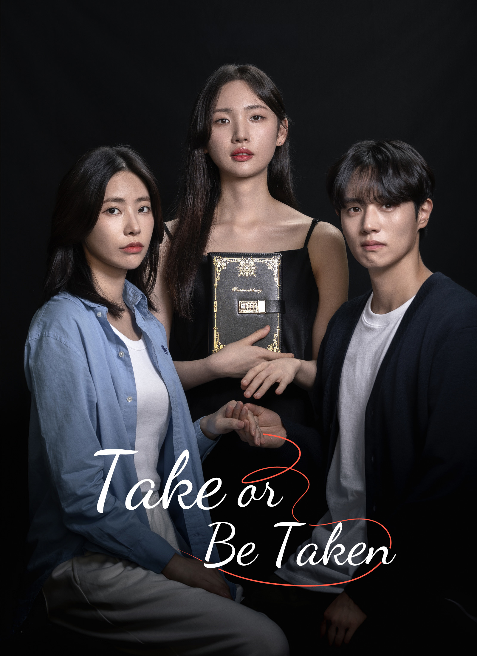 Take or Be Taken poster