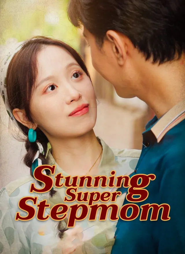 Stunning Super Stepmom poster