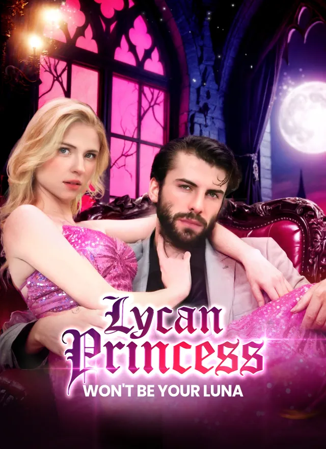 Lycan Princess Won't Be Your Luna cover