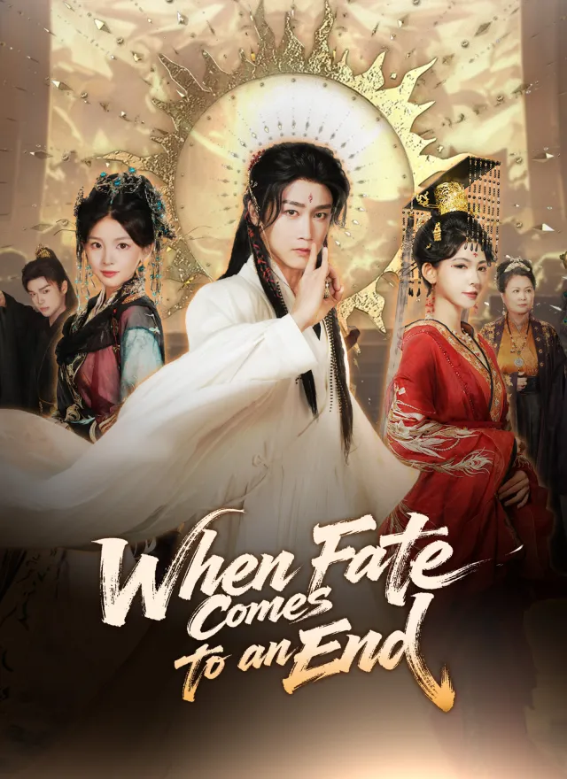 When Fate Comes to an End poster