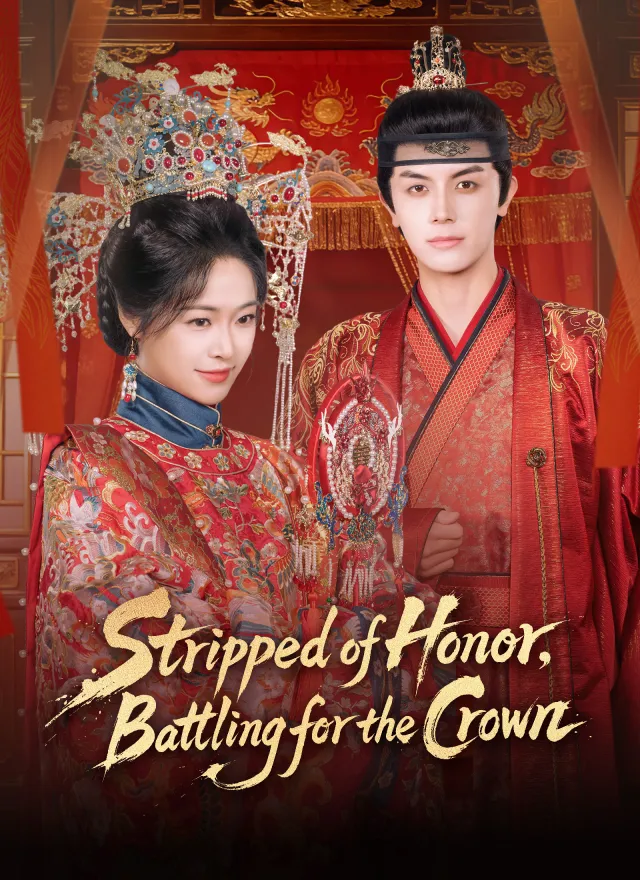 Stripped of Honor, Battling for the Crown poster